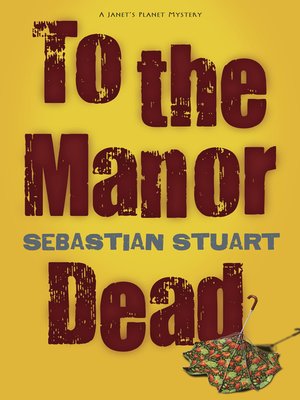 cover image of To the Manor Dead